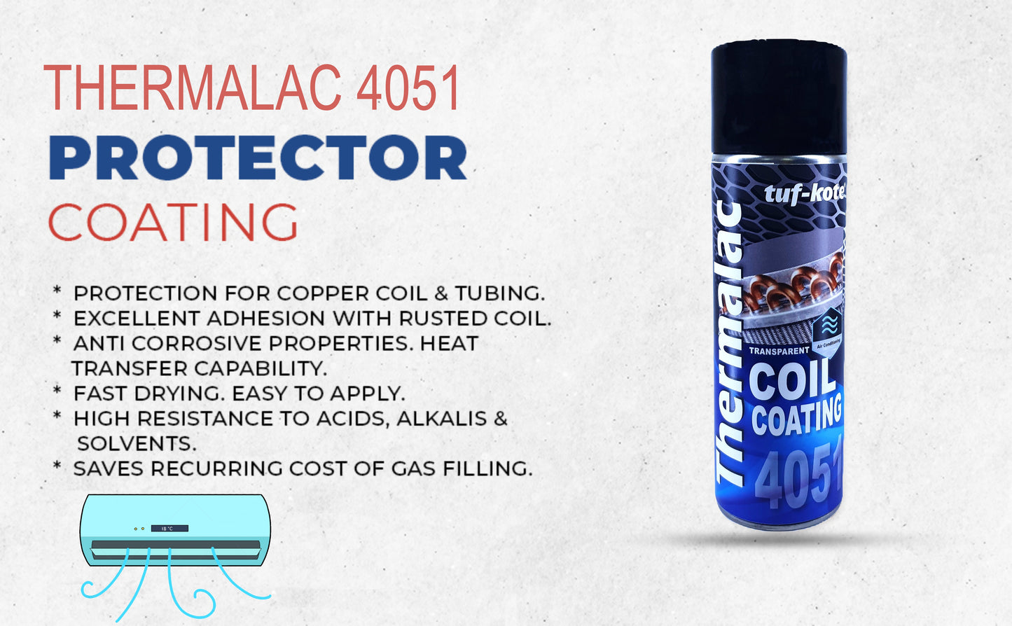 tuf-kote® THERMALAC 4051, Clear Transparent AC Coil Protector Coating, 500ML Aerosol